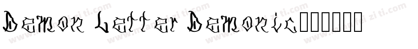 Demon Letter Demonic字体转换